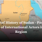 A Brief History of Sudan – Part 2 : Reality of the Region Post 2011