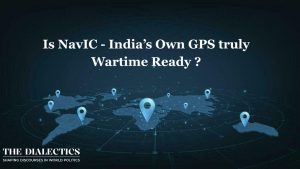 Project Delays and Faulty Atomic Clocks: Is NavIC – India’s Own GPS Truly Wartime Ready?