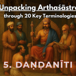 4. Vartta : A King Ignorant of Economic Sciences will loose his Autonomy